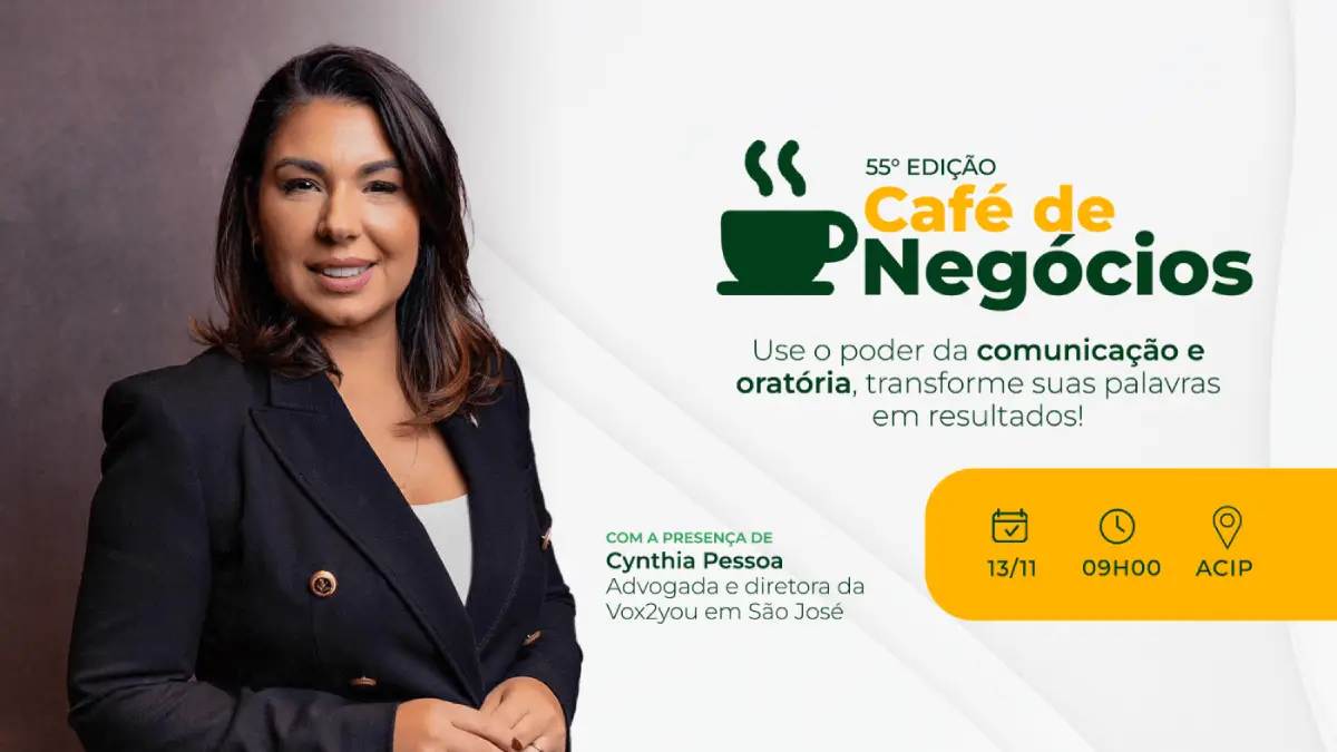 Café de Negócios ACIP - 55ª Edição