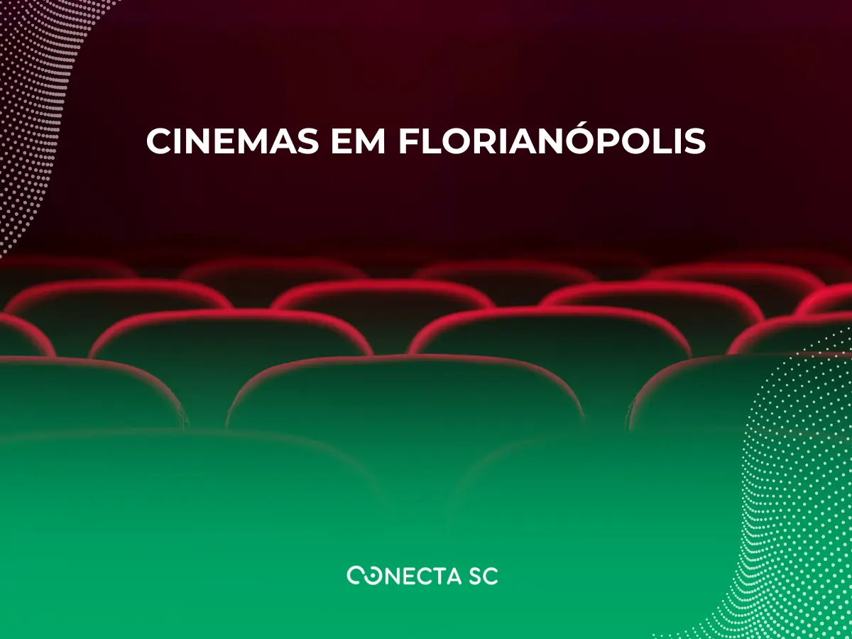 Cinemas em Florianópolis Floripa Salas