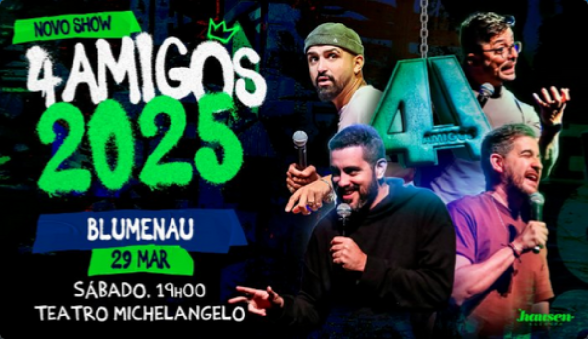 Show 4 AMIGOS em BLUMENAU