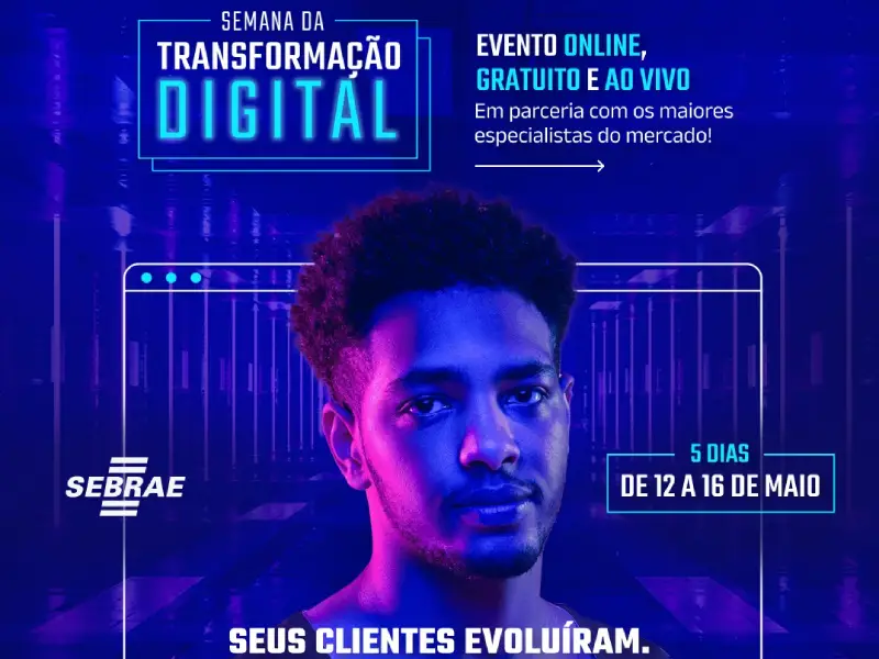 Semana da Transformação Digital busca impulsionar a digitalização de micro e pequenas empresas