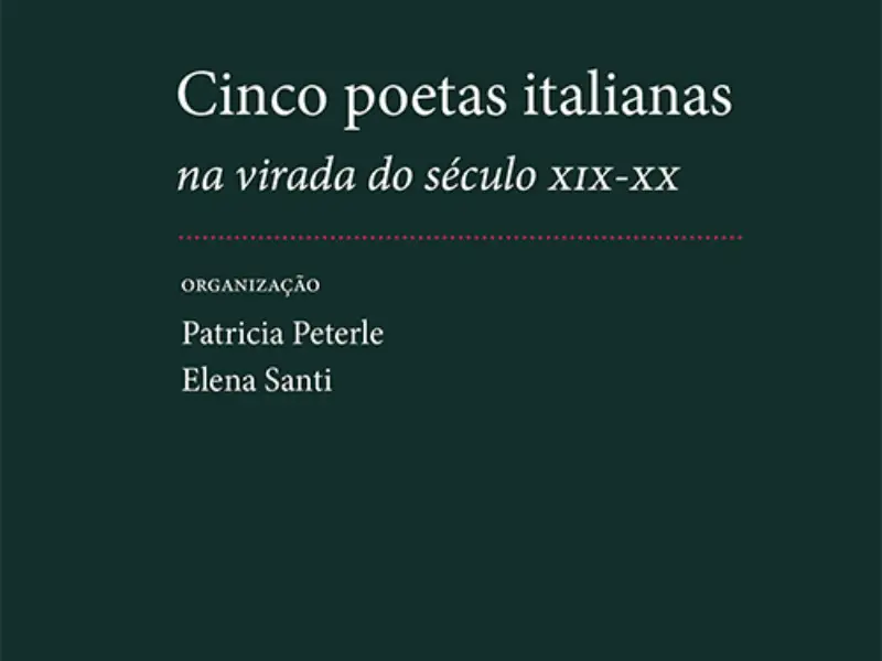Lançamento em Florianópolis celebra a tradução de cinco poetas italianas inéditas no Brasil
