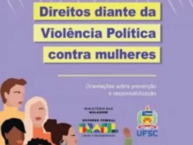 Lançamento de guia sobre violência política contra mulheres promove debate sobre direitos e prevenção