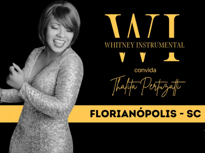 Clássicos de Whitney Houston em arranjos instrumentais únicos em Florianópolis