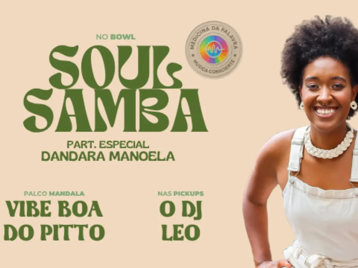 Sextinha: SoulSamba com Dandara Manoela & Vibe Boa do Pitto na Casa Soulmar