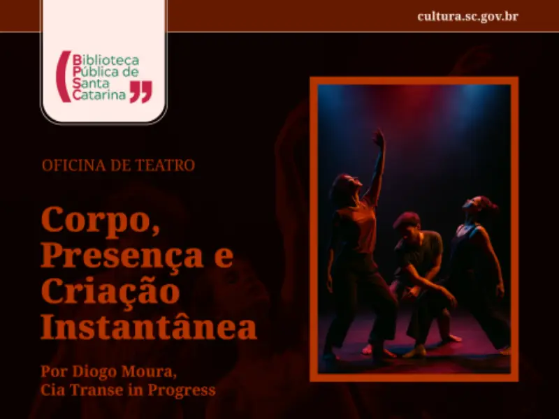 Oficina de Teatro Corpo, Presença e Criação Instantânea em Florianópolis